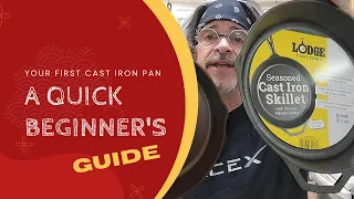 Your First Lodge Cast Iron Skillet | A Beginner's Guide