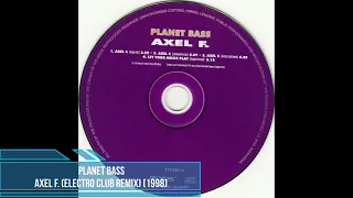 Planet Bass ‎– Axel F. (Electro Club Remix) [1998]