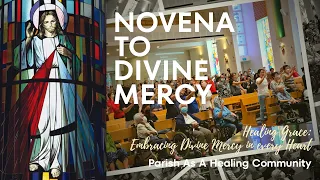 Novena to Divine Mercy - Parish as a Healing Community (Homily)