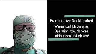 Präoperative Nüchternheit - Warum darf ich vor einer Operation/Narkose nicht essen und trinken?