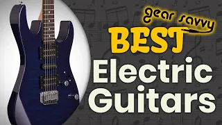 Best Electric Guitars 🎸: The Best Options Reviewed | Gear Savvy