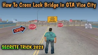 How To Go To The Another City In GTA Vice City | How To Across The Lock Bridge in GTA Vice City