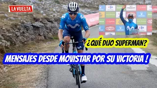 SUPERMAN LOPEZ 'Mensajes' desde MOVISTAR por su Victoria! - LA VUELTA 2021