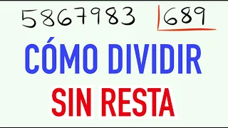 como dividir entre 3 cifras sin resta 5867983 entre 689