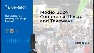 Modex 2024 Conference Recap and Takeaways