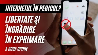 Internetul în Pericol? | Libertate și îngrădire în exprimare | A Doua Opinie | Speranța TV