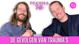 De gevolgen van trauma's - Trauma Talk #2