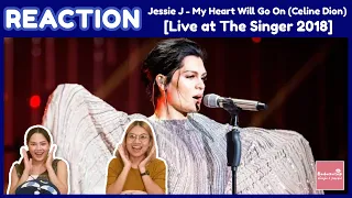 THAI REACTION Jessie J - My Heart Will Go On (Celine Dion) | Singer 2018 | ร้องได้กินใจเหลือเกิน