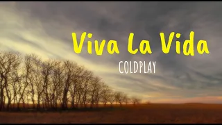 Viva la vida - Coldplay ( Lyrics - terjemahan ) ruled the world