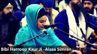 Aisaa Simran -Bibi Harroop Kaur Ji CA Akj
