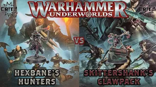 Warhammer Underworlds | Battle Report | Hexbane's Hunters vs Skittershank's Clawpack