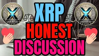 XRP: Lets Have an Honest Discussion ! XRP LATEST NEWS TODAY'S #xrp #honesty #discussion #news