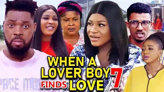 WHEN A LOVER BOY FINDS LOVE SEASON 7-(New Trending Movie) Destiny Etico 2023 Latest Nigerian Movie