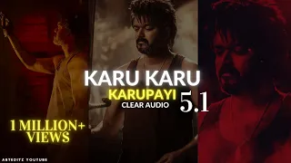 Karu Karu Karupayi 5.1 audio - Karu Karu Karupayi - Karu Karu Karupayi song -  leo old song - #leo