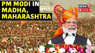 PM Modi Live | PM Modi Addresses in Madha, Maharashtra | Lok Sabha Election 2024 | News18 Live |N18L