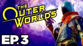 The Outer Worlds Ep.3 - FIRST COMPANION PARVATI, REED TOBSON, VICAR MAX!!! (Gameplay / Let's Play)