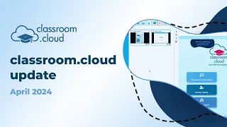 classroom.cloud April 2024