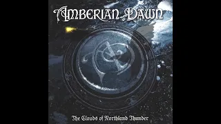 Amberian Dawn - The Clouds of Northland Thunder (Full Album)