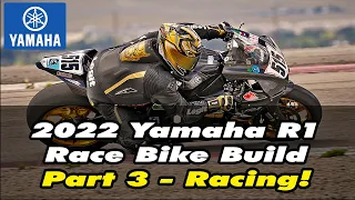 2022 Yamaha R1 Race Bike Build - Part 3