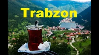 Trabzon Tanıtım Filmi - Introducing Trabzon Turkey