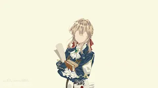 Violet Evergarden Sincerely Lofi 1 Hour Loop