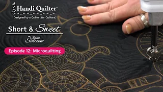 Microquilting - Short and Sweet