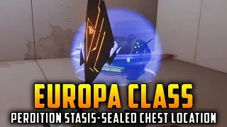 Destiny 2 - Europa Class Quest Guide - Perdition Stasis-Sealed Chest Location