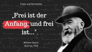 Wilhelm Busch: Zitate eines genialen Dichters, die du nicht verpassen solltest