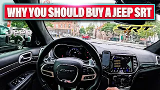 2020 JEEP SRT - Why Did I Buy It?