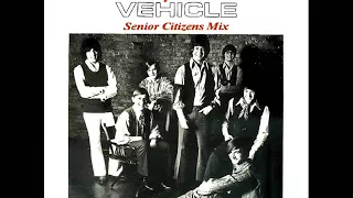 The Ides Of March - Vehicle (Senior Citizens Mix)