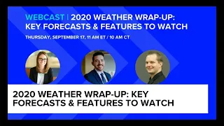 2020 Weather Wrap-up: Key Forecasts & Features to Watch