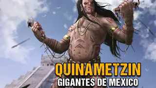 Quinametzin : ¿Existieron Realemente los Gigantes en Mexico? | Criptozoologia