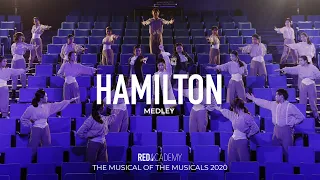 Hamilton (Medley) - The Musical of the Musicals 2020