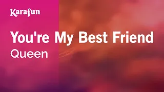 You're My Best Friend - Queen | Karaoke Version | KaraFun