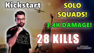 Kickstart - 28 KILLS (3.4K DAMAGE) - SOLO vs SQUADS! - PUBG