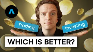 Trading vs Investing - What’s the difference?