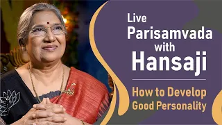 How to Develop Good Personality || Live Yoga Session with Dr. Hansaji Yogendra