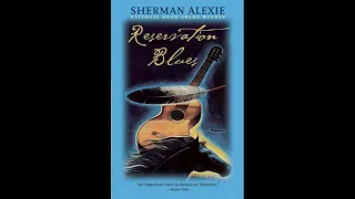 Reservation Blues Audiobook - Sherman Alexie