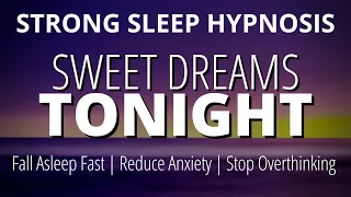 Sleep Hypnosis For Deep Sleep and Anxiety Reduction (Strong) | Black Screen