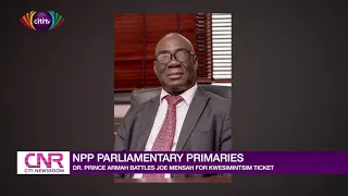 #NPPDecides: Dr Prince Armah battles Joe Mensah for Kwesimintsim constituency | Citi Newsroom