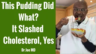 Slash Cholesterol Fast With This Pudding (Yes, It Does!)
