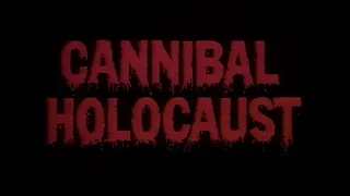 Cannibal Holocaust Theatrical Trailer (1997 LaserDisc Transfer)