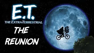 E.T. The Extra Terrestrial: (The Reunion)