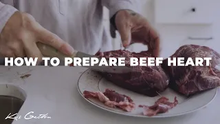 How to Prepare Beef Heart