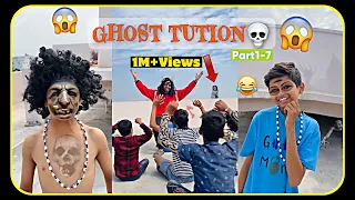 Ghost Tution💀Full Video😱|Part1to7 |Charanspy || Funny Horror Series😱🤩