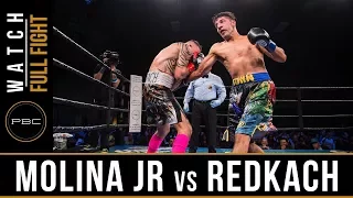 Molina Jr vs Redkach FULL FIGHT: December 15, 2017 - PBC on FS1