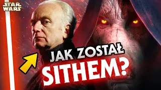 Jak Palpatine (Imperator) został Sithem? Dlaczego przeszedł na ciemną stronę? Star Wars Historie