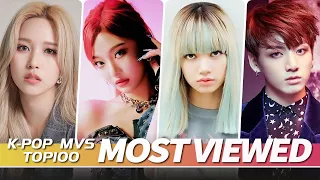 [TOP 100] MOST VIEWED K-POP MUSIC VIDEOS OF ALL TIME  • March 2022