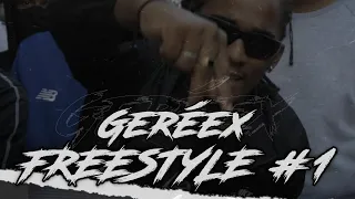 Gereex - Freestyle #1 (Official Video)