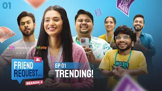 Friend Request | S02E01 - Trending | Badri, Chote Miyan, Anjali, Pratish & Mehek | RVCJ Originals